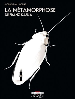 La Métamorphose, de Franz Kafka