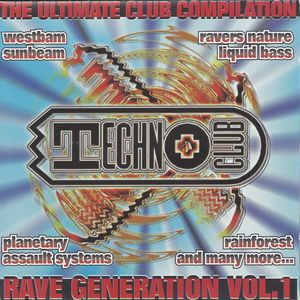 Rave Generation, Volume 1