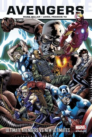 Ultimate Avengers Vs New Ultimates - Ultimate Avengers (Marvel Deluxe), tome 3