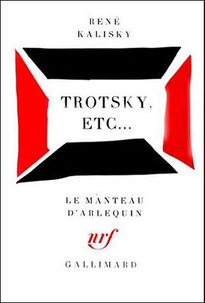 Trotsky etc.