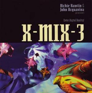 X-Mix, Volume 3: Enter Digital Reality!