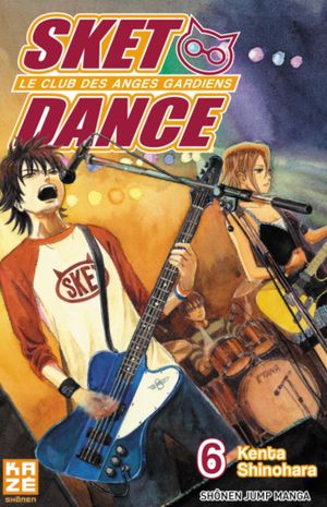 Sket Dance, tome 6