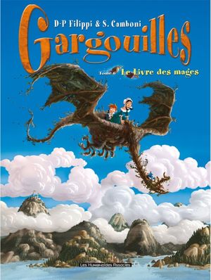 Le Livre des mages - Gargouilles, tome 6