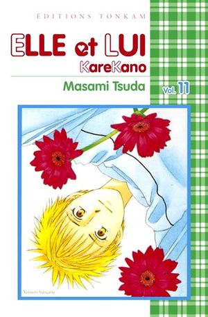 Elle et lui - Kare kano, Tome 11