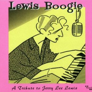 Lewis Boogie: A Tribute to Jerry Lee Lewis