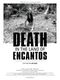 Death in the Land of Encantos