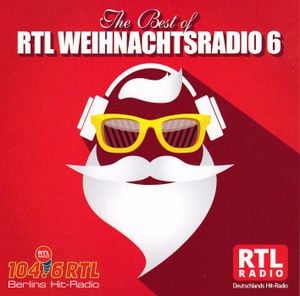 The Best Of RTL Weihnachtsradio 6