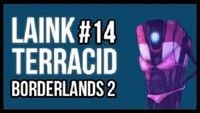 Laink et Terracid #14 // Borderlands 2