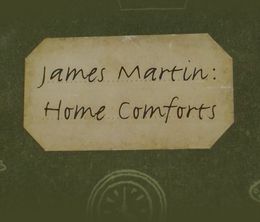 image-https://media.senscritique.com/media/000012941627/0/james_martin_home_comforts.jpg