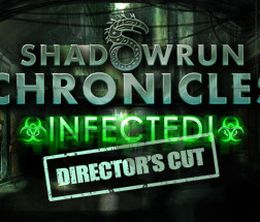 image-https://media.senscritique.com/media/000012949977/0/shadowrun_chronicles_infected_director_s_cut.jpg