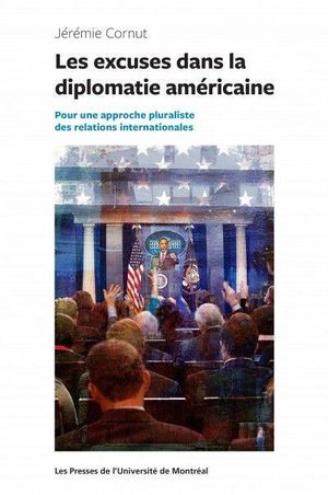 Les excuses dans la diplomatie américaine