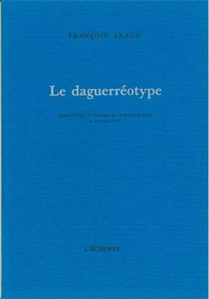 Le Daguerréotype