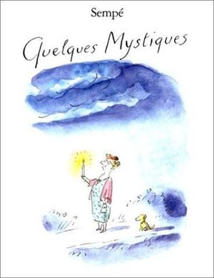 Quelques mystiques