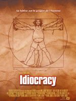 Affiche Idiocracy Affiche Idiocracy