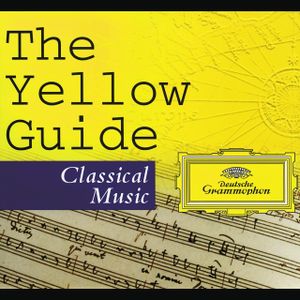 The Yellow Guide: Classical Music