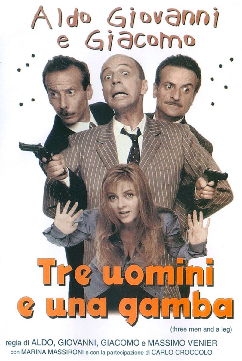 Tre Uomini E Una Gamba Film Completo