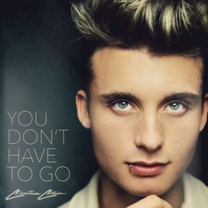 You Don't Have to Go (Single)