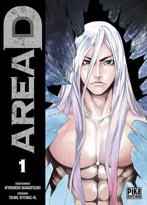 Area D, tome 1