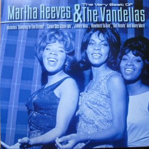 The Best of Martha Reeves & the Vandellas: Motown Milestones