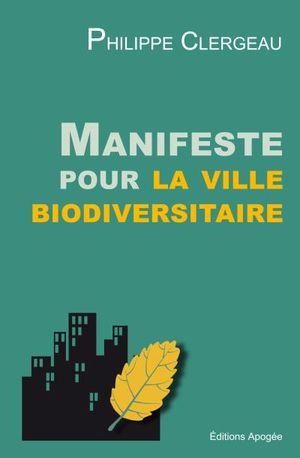 Manifeste pour la ville biodiversitaire