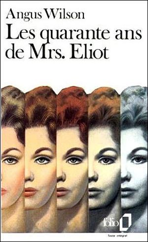 Les Quarante ans de Mrs.  Eliot