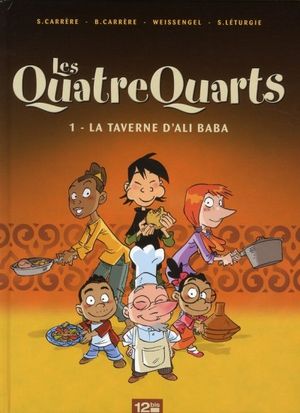 La taverne d'Ali Baba - Les Quatre Quarts, tome 1