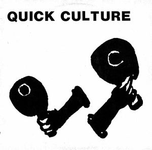 Quick Culture (EP)