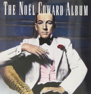 The Noël Coward Album (Live)