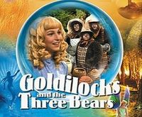 Goldilocks And The Three Bears