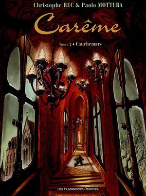 Cauchemars - Carème, tome 2