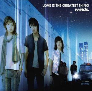 LOVE IS THE GREATEST THING (Single)