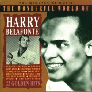 The Wonderful World Of Harry Belafonte