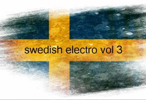 Swedish Electro, Volume 3