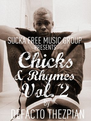 Chicks & Rhymes Vol. 2
