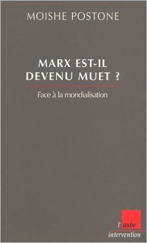 Marx est-il devenu muet ?