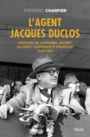 L'Agent Jacques Duclos