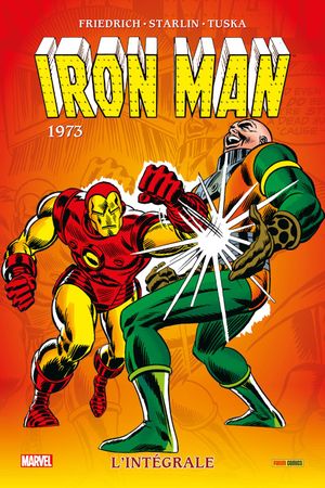 1973 - Iron Man : L'Intégrale, tome 8