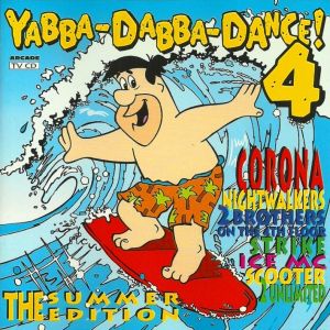 Yabba-Dabba-Dance! 4: The Summer Edition