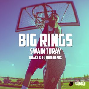 Big Rings (Freestyle) (Single)