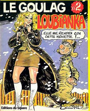 Loubianka - Le Goulag, tome 2