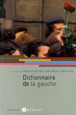Dictionnaire de la gauche