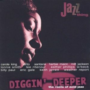 Diggin’ Deeper 5: The Roots of Acid Jazz