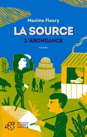 La Source - tome 2