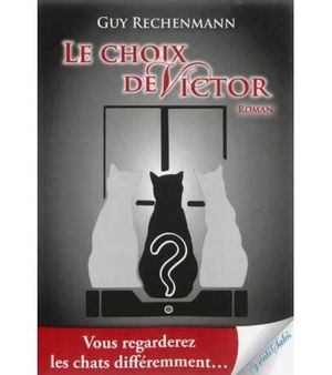 Le choix de Victor