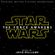 Pochette Star Wars: The Force Awakens: Original Motion Picture Soundtrack (OST)