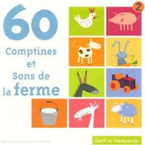 60 comptines et sons de la ferme