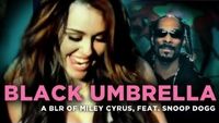 "BLACK UMBRELLA (The Right Stuff)", a bad lip reading of Miley Cyrus