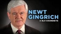 "Newt Gingrich" — A BLR Soundbite