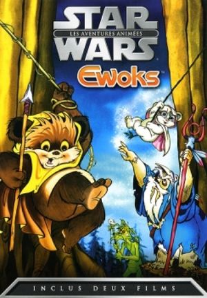 Star Wars: Ewoks - Les contes de la forêt d’Endor