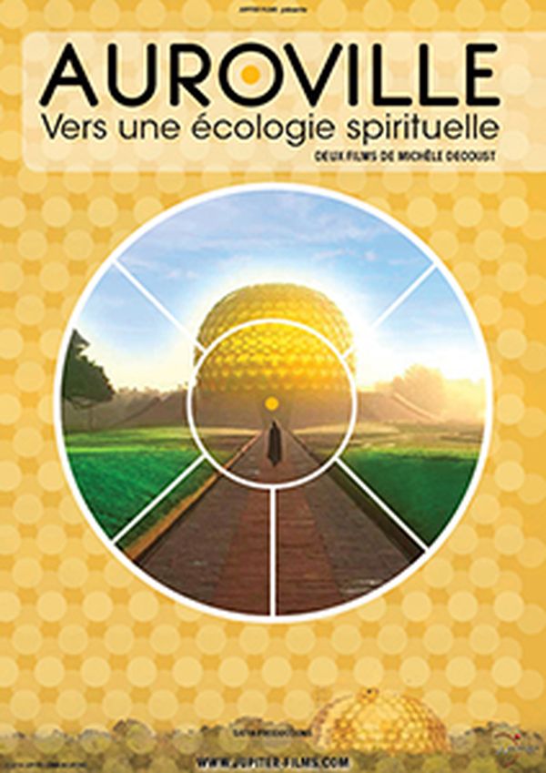 Auroville, Vers une Ecologie Spirituelle